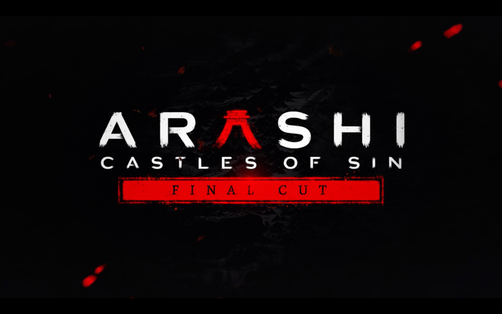 Arashi: Castles of Sin Final Cut Stealth Trailer
