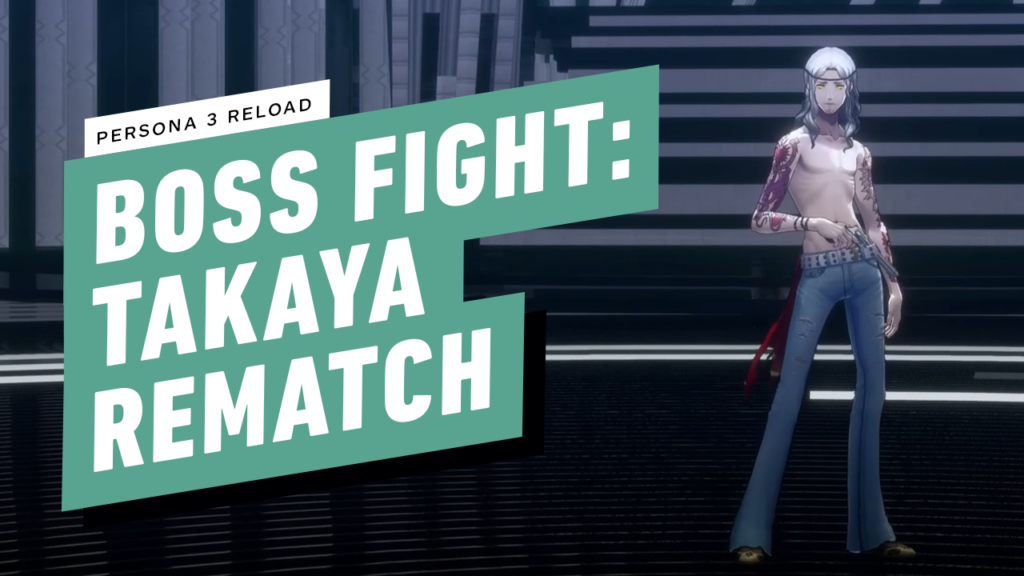 Persona 3 Reload - Boss Fight - Takaya Rematch